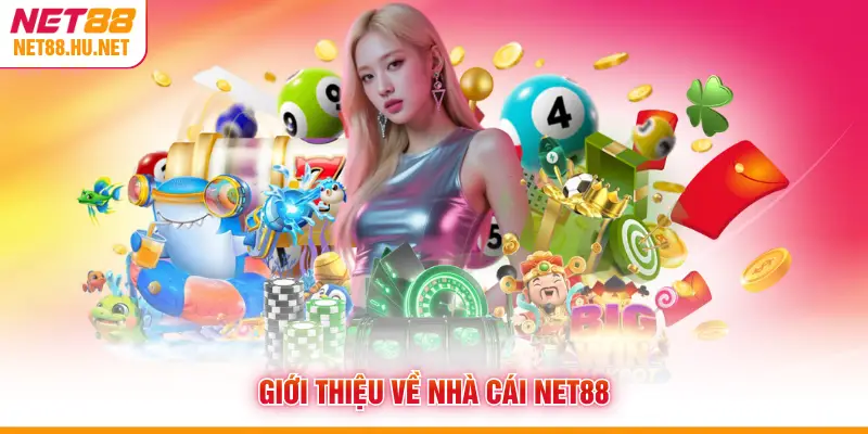 Giới thiệu về nhà cái NET88